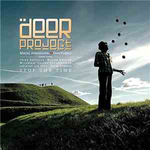Maciej Jeleniewski & Deer Project - Stop The Time FLAC