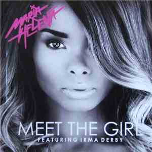 Maria Helena Featuring Irma Derby - Meet The Girl FLAC