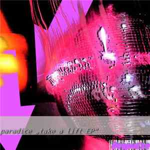 Paradice - Take A Lift FLAC