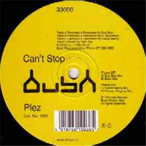 Plez - Can't Stop FLAC