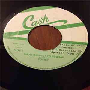 Policy  - Show Respect To Reggae FLAC