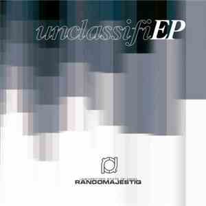 Randomajestiq - UnclassifiEP FLAC