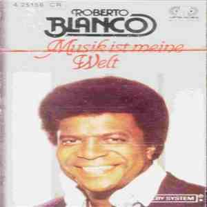 Roberto Blanco - Musik Ist Meine Welt FLAC