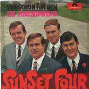 Sunset Four - Wie Schön Für Ihn / Im Abendwind FLAC