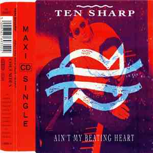 Ten Sharp - Ain't My Beating Heart FLAC