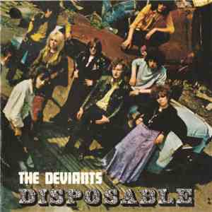 The Deviants - Disposable FLAC