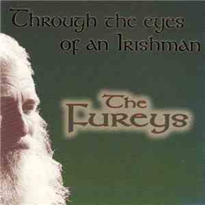 The Fureys - Through The Eyes Of An Irishman FLAC