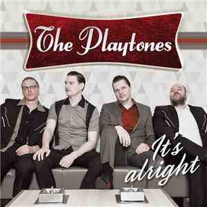 The Playtones - It's Allright FLAC