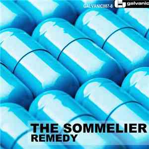 The Sommelier - Remedy EP FLAC