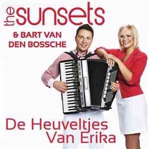 The Sunsets & Bart Van den Bossche - De Heuveltjes Van Erika FLAC