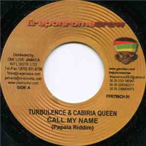 Turbulence , Cabiria Queen - Call My Name FLAC