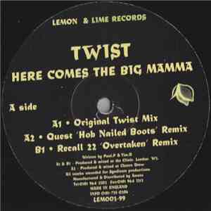 Twist  - Here Comes The Big Mamma FLAC