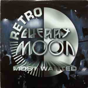 Various - Cherry Moon Most Wanted Retro FLAC