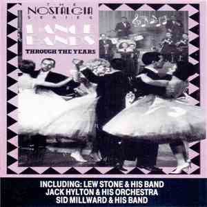 Various - Dance Bands Through The Years FLAC