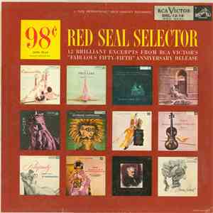 Various - The RCA Victor Red Seal Selector FLAC