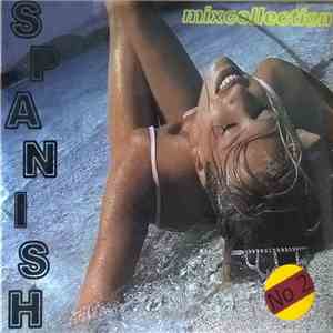 Various - The Spanish Mix Collection Volume 1. FLAC