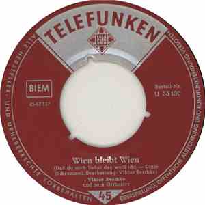 Viktor Reschke Und Sein Orchester - Wien Bleibt Wien / Hände Weg FLAC
