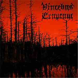 Vincebus Eruptum - Vincebus Eruptum FLAC