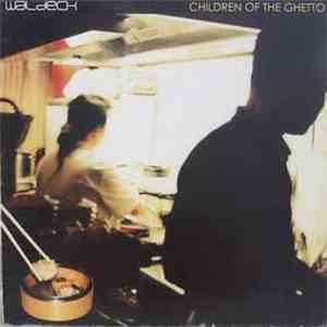 Waldeck - Children Of The Ghetto FLAC