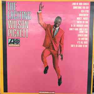 Wilson Pickett - The Exciting Wilson Pickett FLAC