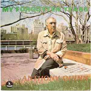 Anthony Quinn - My Forgotten Years FLAC