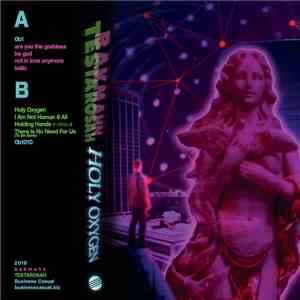 b a k m a h n / TESTAROSAH - Holy Oxygen FLAC