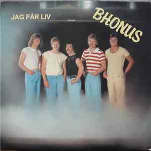 Bhonus - Jag Får Liv FLAC
