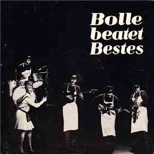 Bolle Beat Band - Bolle Beatet Bestes FLAC