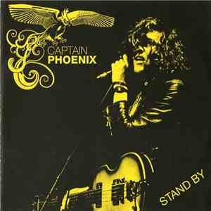 Captain Phoenix - Stand By FLAC