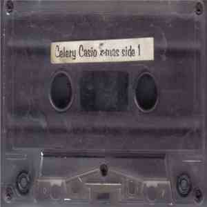 Celery - Celery Casio X-mas FLAC