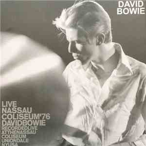 David Bowie - Live Nassau Coliseum '76 FLAC