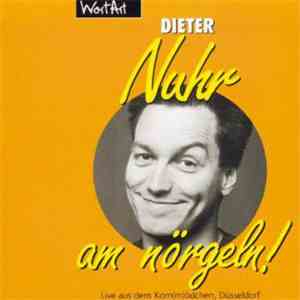 Dieter Nuhr - Nuhr Am Nörgeln! FLAC