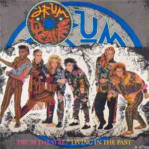 Drum Theatre - Living In The Past FLAC