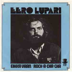 Eero Lupari - Eikka Vaan / Rock-A-Cha-Cha FLAC