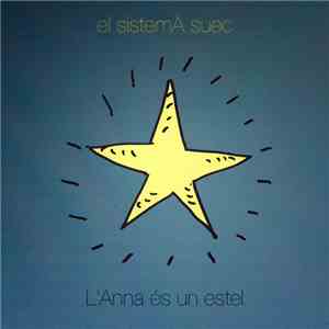 el sistemÄ suec - L'Anna és un estel FLAC