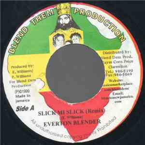 Everton Blender - Slick Mi Slick FLAC