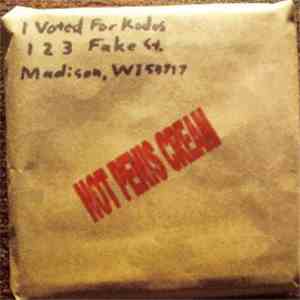 I Voted For Kodos - Not Penis Cream FLAC