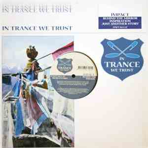 Impact - Behind The Mirror / Inspiration / Just Another Story FLAC