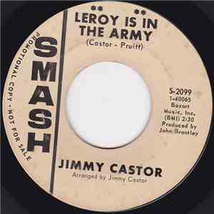 Jimmy Castor - Leroy Is In The Army / D-R-Y FLAC