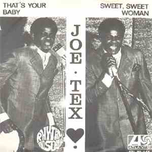 Joe Tex - That's Your Baby FLAC