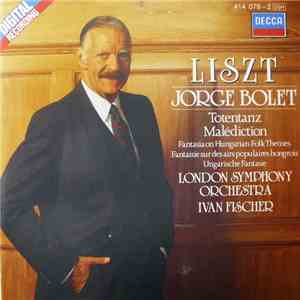 Jorge Bolet, Ivan Fischer - Liszt Totentanz FLAC