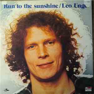 Leo Unger - Run To The Sunshine FLAC