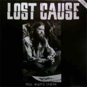Lost Cause  - Kill What's Inside FLAC