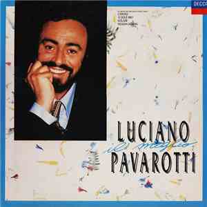 Luciano Pavarotti - Il Meglio FLAC