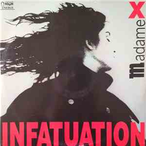 Madame X  - Infatuation FLAC