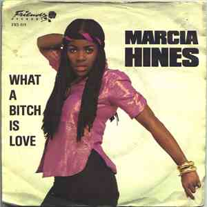 Marcia Hines - What A Bitch Is Love FLAC