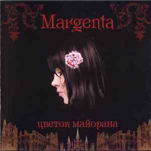 Margenta - Цветок Майорана FLAC