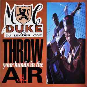 MC Duke & DJ Leader One - Throw Your Hands In The Air FLAC