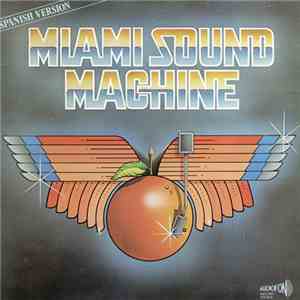 Miami Sound Machine - Miami Sound Machine (Spanish Version) FLAC
