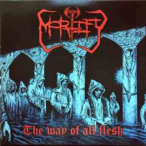 Mortify - The Way Of All Flesh FLAC
